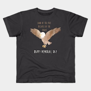 Land of the Free because of the Brave Eagle Kids T-Shirt